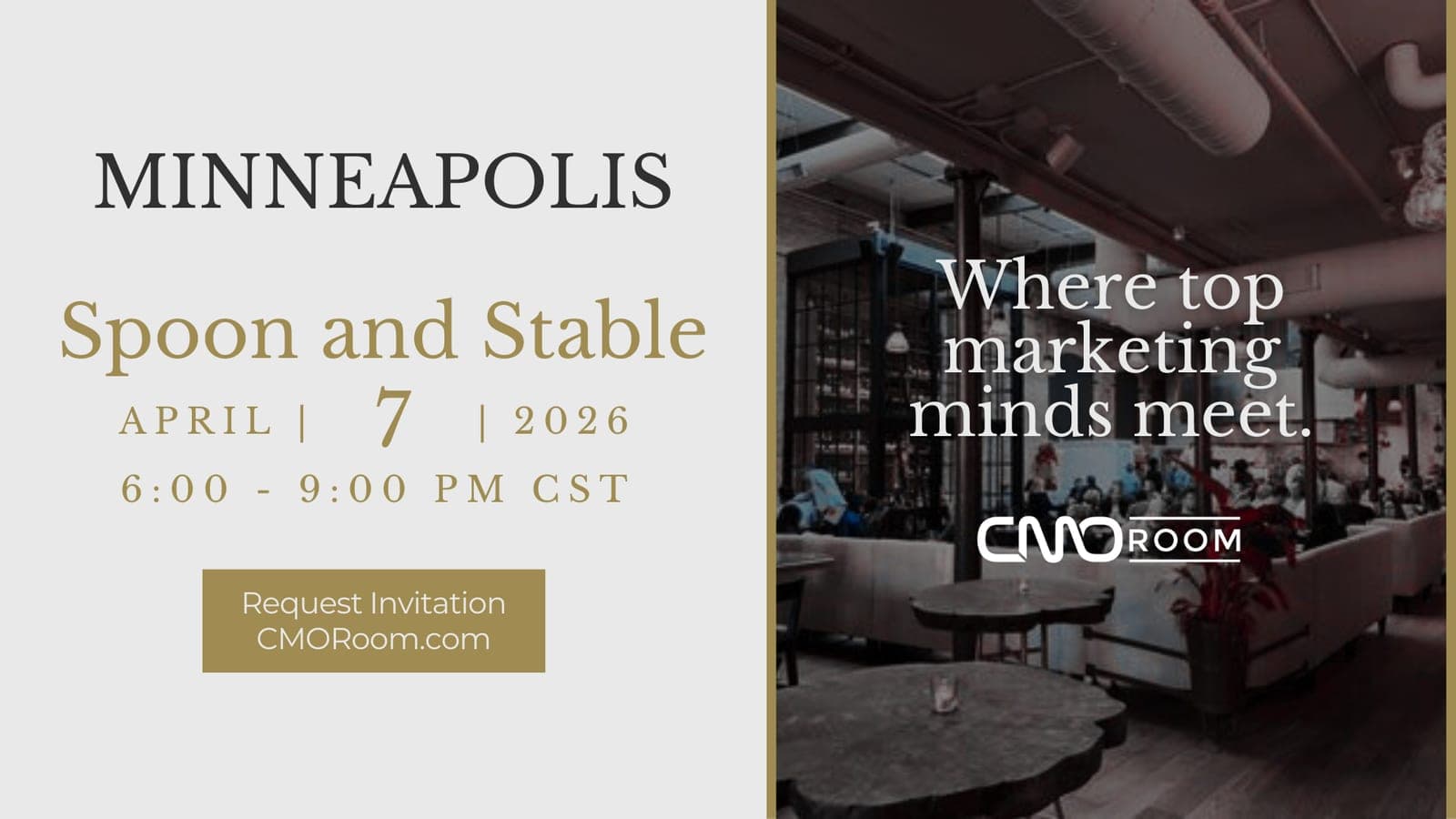 MINNEAPOLIS CMOROOM @ MINNEAPOLIS CMOROOM @ SPOON AND STABLE